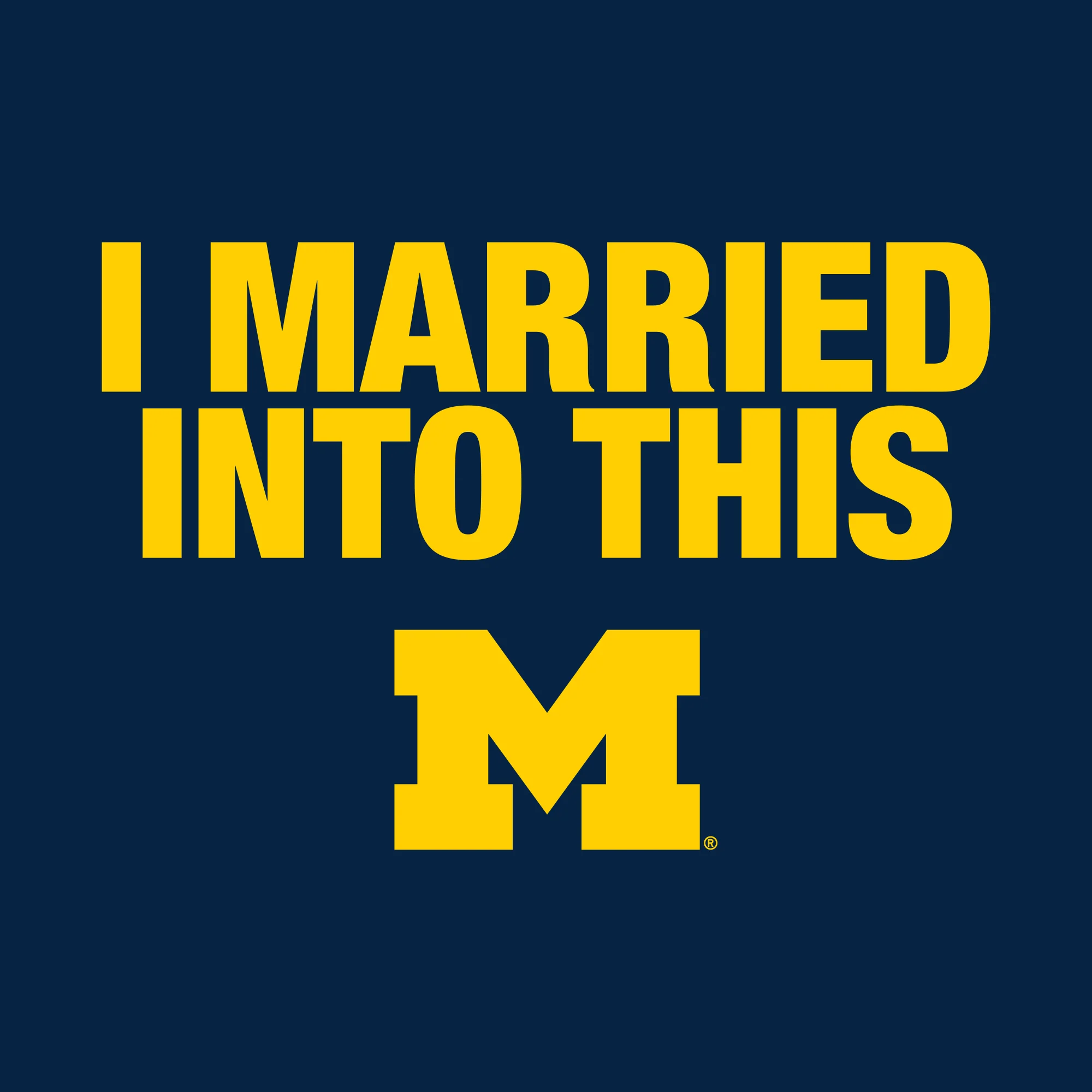 University of Michigan Wolverines I Married Into This Women's Short Sleeve T-Shirt - Navy - Image 2
