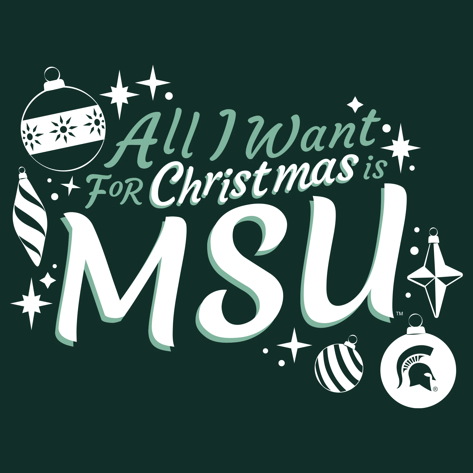 Michigan State Spartans All I Want For Christmas Is MSU Crewneck Sweatshirt - Forest - Image 2
