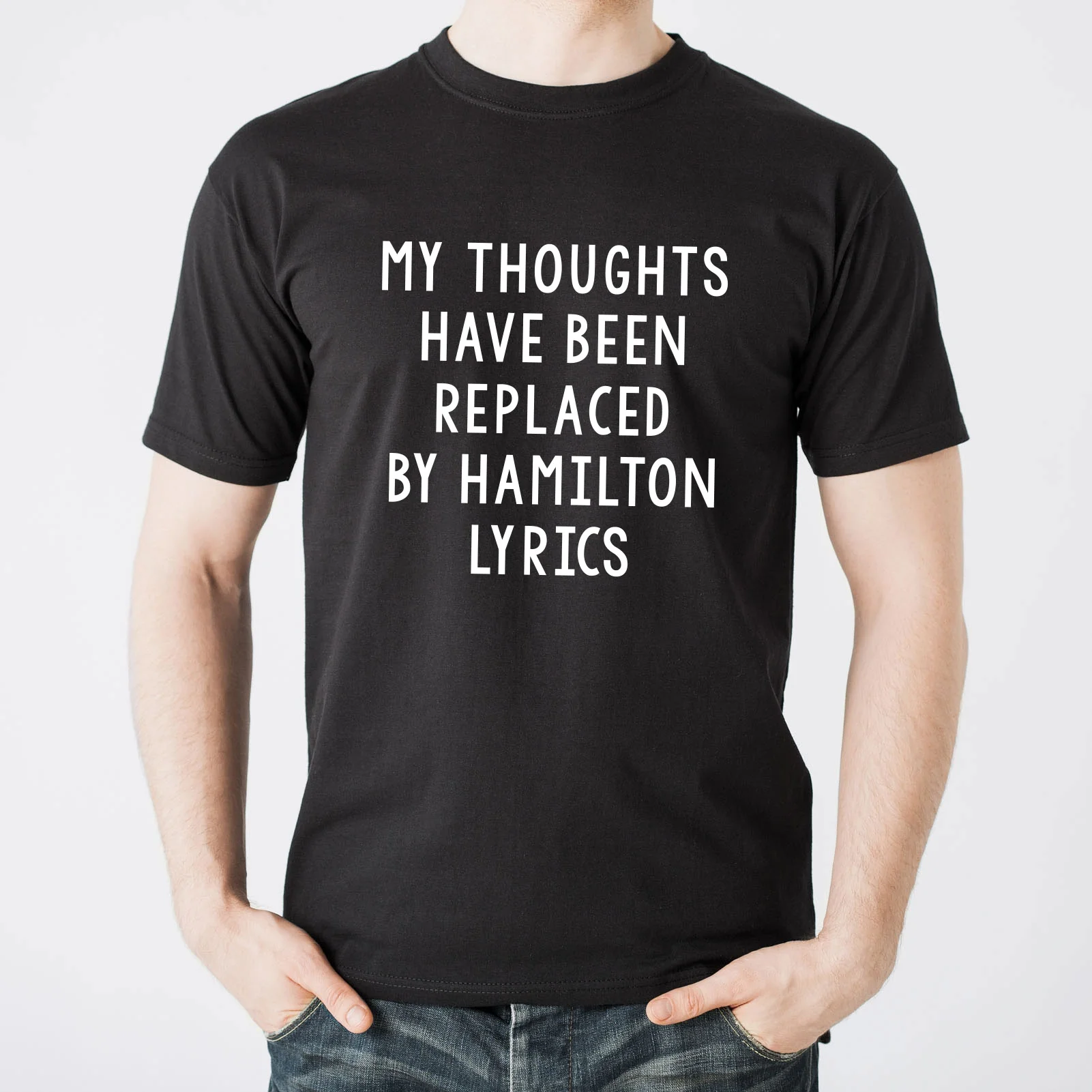 My Thoughts Have Been Replaced by Hamilton Lyrics - Funny Graphic T Shirt - Black - Image 4
