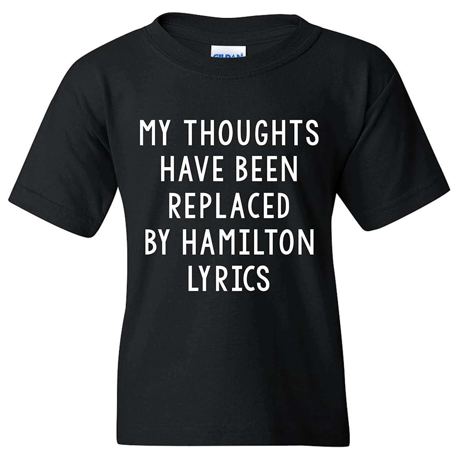 My Thoughts Have Been Replaced With Hamilton Lyrics Funny Graphic T Shirt - Youth - Black