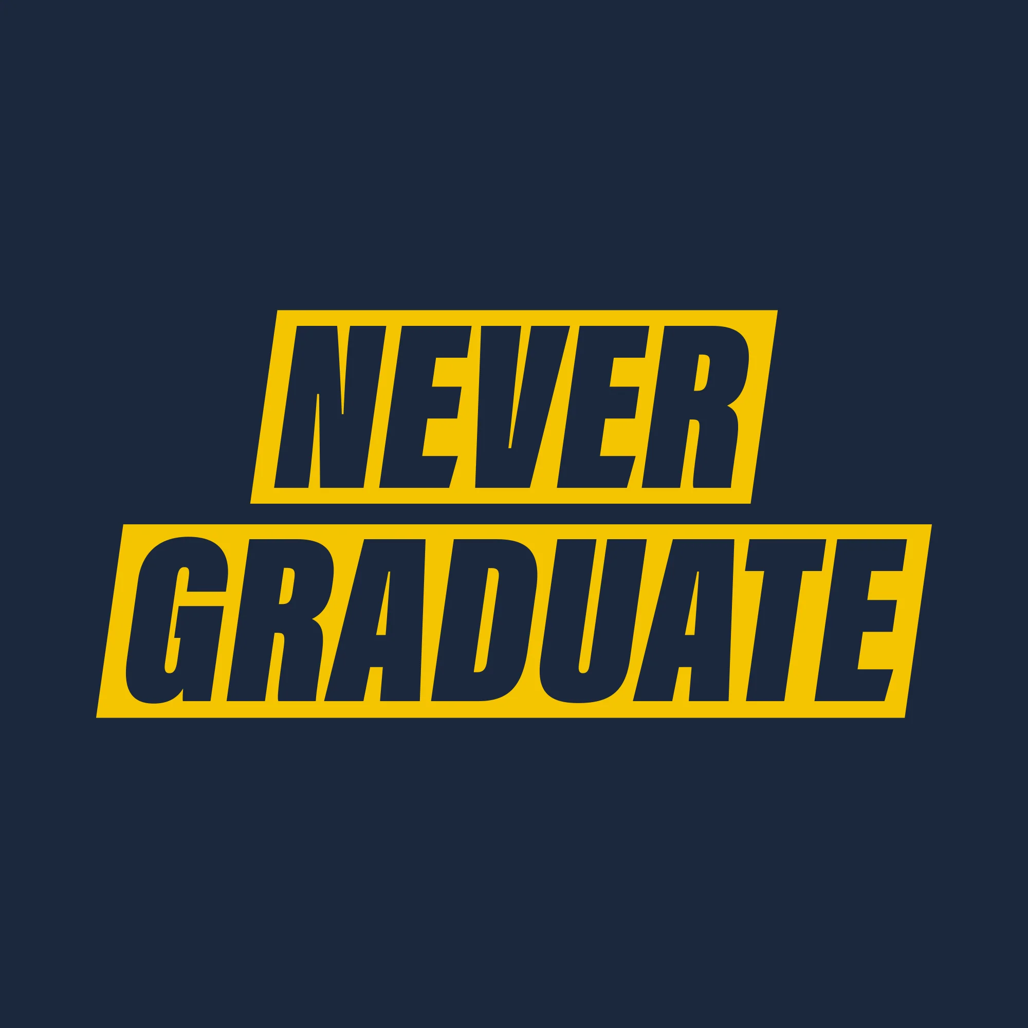 Never Graduate NLA T-Shirt - Midnight Navy w/ Maize Print - Image 2