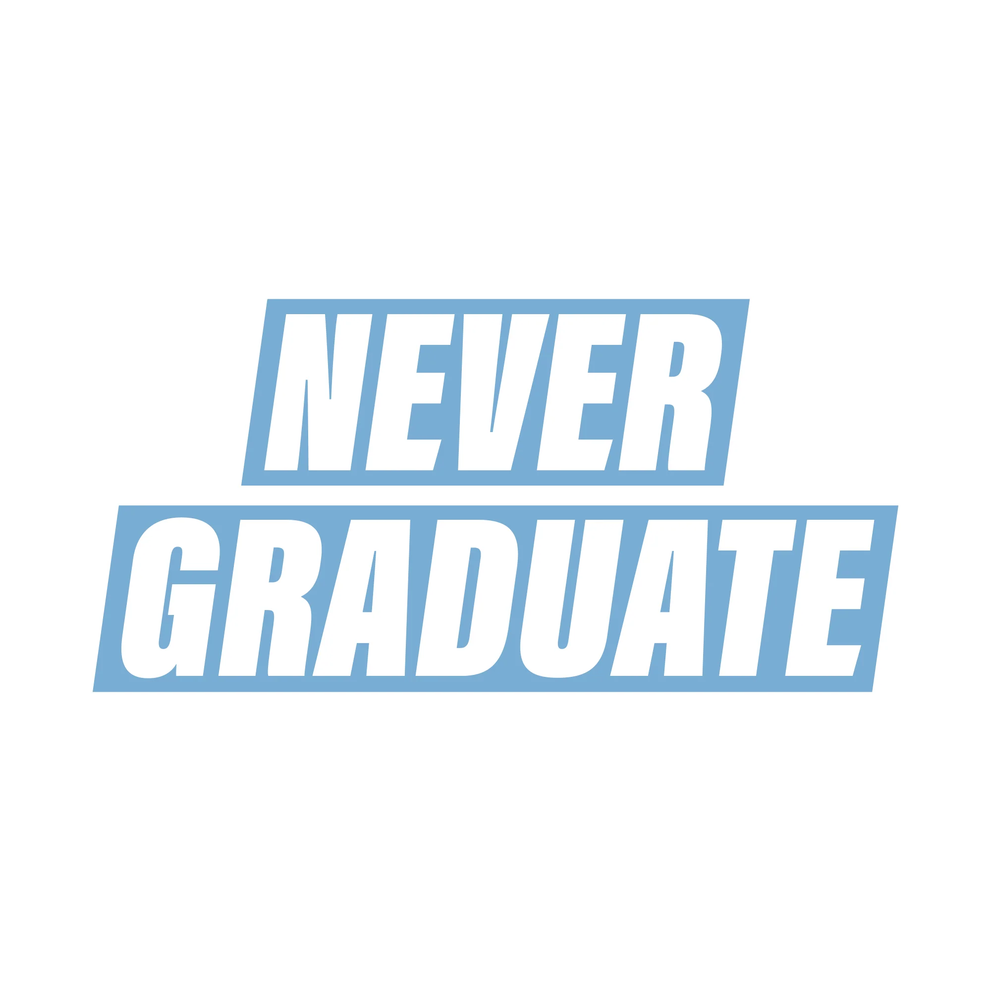 Never Graduate NLA T-Shirt - White w/ Blue Print - Image 2