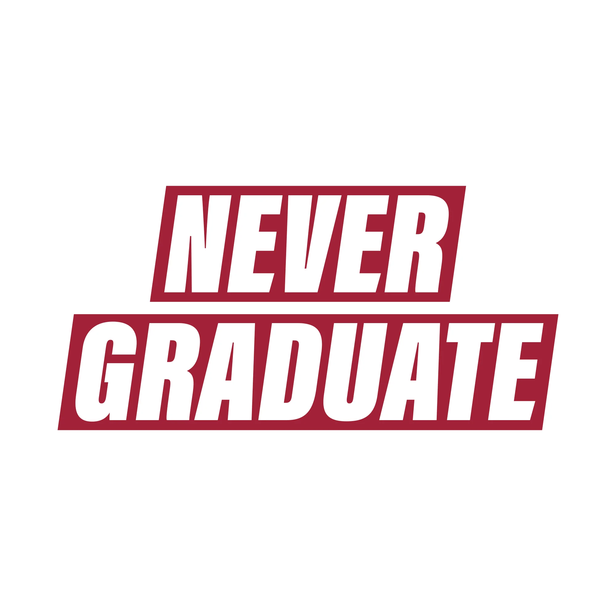 Never Graduate NLA T-Shirt - White w/ Red Print - Image 2